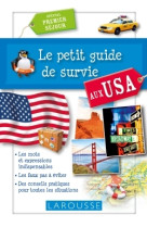 Le petit guide de survie aux usa