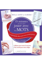 15 minutes par jour pour jouer avec les mots