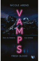 Vamps : fresh blood