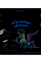 Paco et la musique africaine