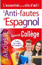 Anti-fautes d-espagnol, special college