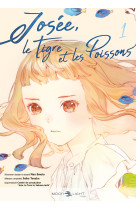 Josee, le tigre et les poissons t01