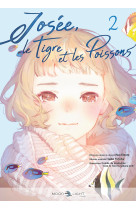 Josee, le tigre et les poissons t02