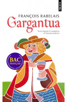 Gargantua. texte original et translation en francais moderne