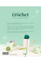 Mes creations au crochet - 25 projets pour bien debuter