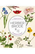 Herbier brode - 33 plantes a broder