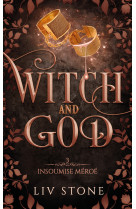 Witch and god - tome 3