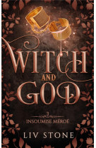 Witch and god - tome 3