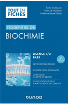 L-essentiel de biochimie - licence 1 / 2 / pass - 2e ed.