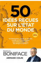 50 idees recues sur l-etat du monde 2024