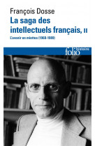 La saga des intellectuels francais, ii - l-avenir en miettes (1968-1989)
