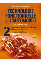 Technologie fonctionnelle de l-automobile - tome 2 - 9e ed. - transmission, freinage, tenue de route