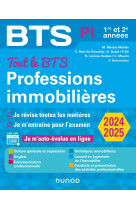 Tout le bts professions immobilieres - 2024-2025 - 1re et 2e annees