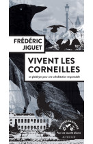 Vivent les corneilles