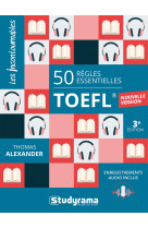 Les incontournables - langues - 50 regles essentielles  toefl  - nouvelle version  enregistrements