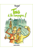 Tous a la campagne !