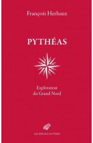 Pytheas - posterite d-un explorateur meconnu