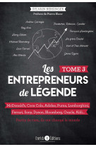 Les entrepreneurs de legende tome 3 - mcdonald-s, coca cola, adidas, puma, lamborghini, ferrari, son