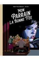 Mon parrain la bonne fee