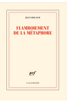 Flamboiement de la metaphore