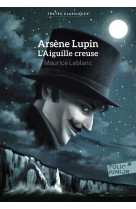 Arsène lupin, l'aiguille creuse