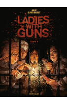 Ladies with guns t03