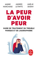 La peur d-avoir peur