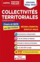 Collectivites territoriales - cours et qcm - categories a, b et c - l-essentiel en 53 fiches - conco