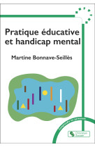 Pratique educative et handicap mental