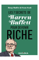 Les 7 secrets de warren buffett pour devenir riche