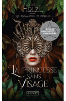 Les royaumes immobiles - la princesse sans visage t01