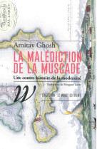 La malediction de la muscade