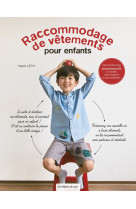 Raccommodage de vetements pour enfants