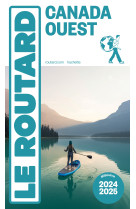 Guide du routard canada ouest 2024/25