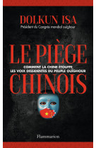 Le piege chinois