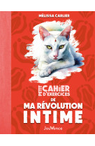 Petit cahier d-exercices de revolution intime