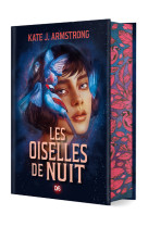 Les oiselles de nuit (relie collector) - t1