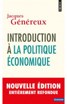 Introduction a la politique economique (nouvelle edition)