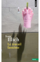 Le travail fantome