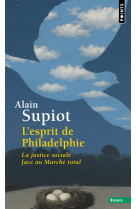 L-esprit de philadelphie. la justice sociale face au marche total