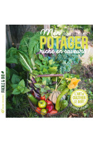 Mon potager haut en saveurs ! - l-art de cultiver le gout