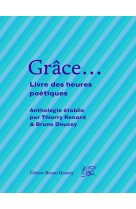 Grace...- livre des heures poetiques