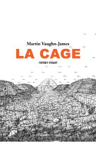 La cage