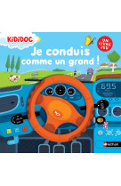 Je conduis comme un grand ! livre jeu doc