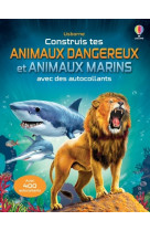 Construis tes animaux dangereux et tes animaux marins avec des autocollants