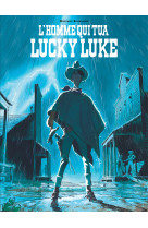 Lucky luke hs homme qui tua lucky luke