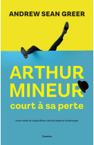 Arthur mineur court a sa perte