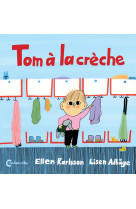 Tom a la creche