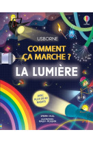 La lumiere - comment ca marche ?