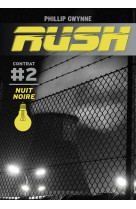 Rush t2 (poche) nuit noire